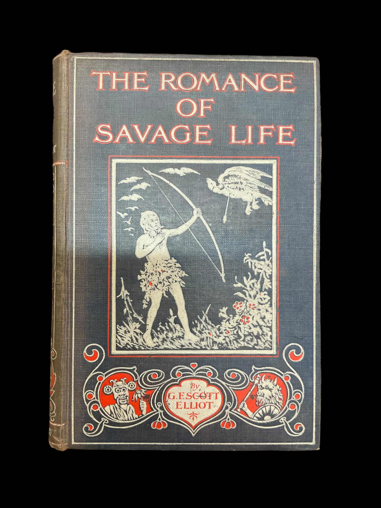 The Romance Of Savage Life by G. F. Scott Elliot, 1922: The Romance Of Savage Life by G. F. Scott Elliot, 1922 Describing the life of primitive man, his customs, occupations, language, beliefs, arts, crafts, adventures, games, sports, etc....... with many 