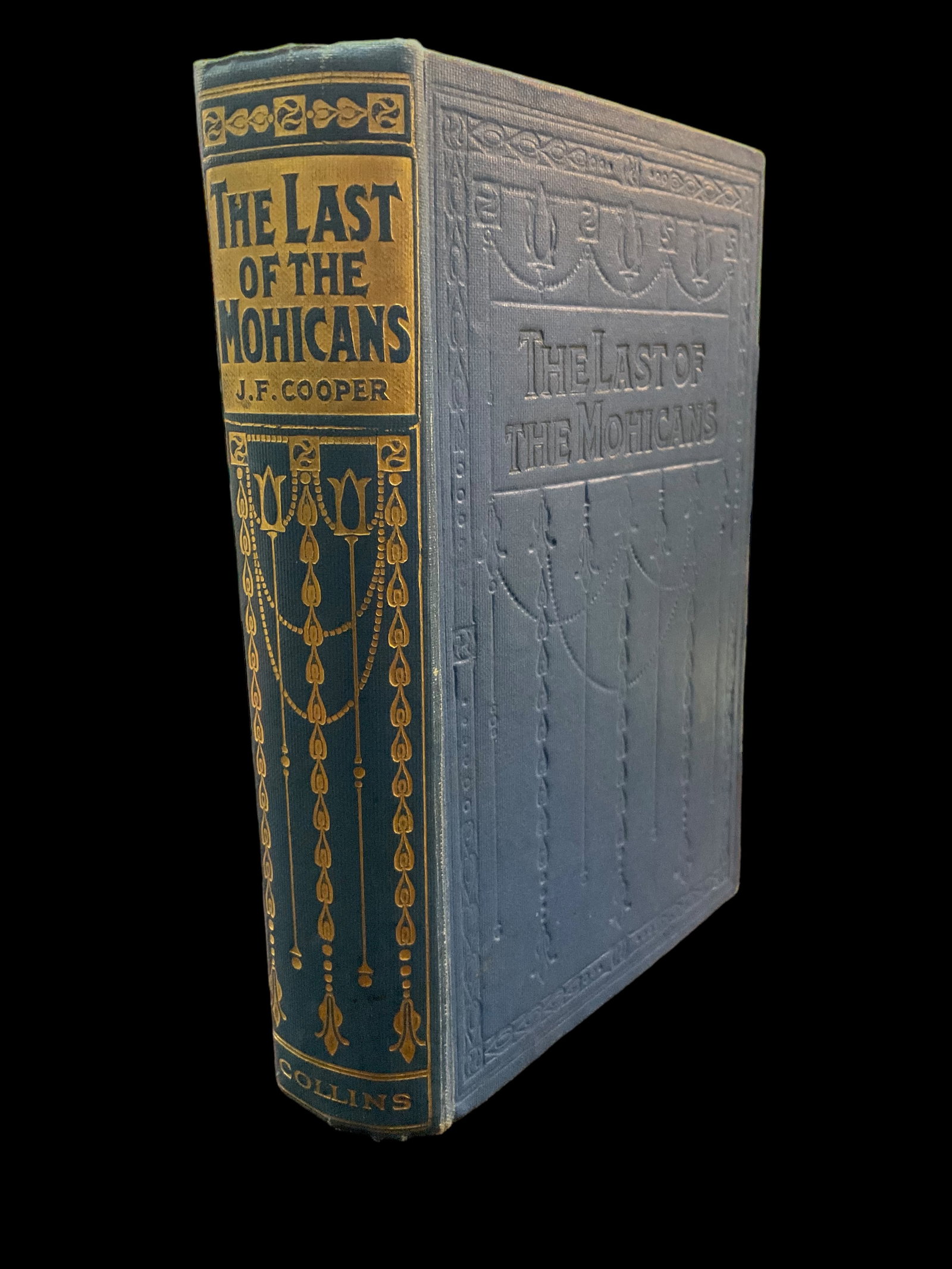 The Last Of The Mohicans by J. Fenimore Cooper: The Last Of The Mohicans by J. Fenimore Cooper A Narrative of 1757, Illustrated by J. Schonberg, Published by Collins Clear-Type Press, Embossed Owners Stamp, Condition, bumped corners and edges