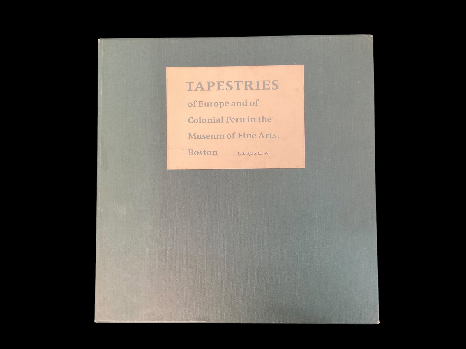 2 Volume Set, Tapestries by Adolph S. Cavallo, 1967 in Slipcase: 2 Volume Set, Tapestries by Adolph S. Cavallo, 1967 in Slipcase, Of Europe and of Colonial Peru in the Museum of Fine Arts, Boston, Volume I - Text, Volume II - Plates, Condition, books good, slipcase