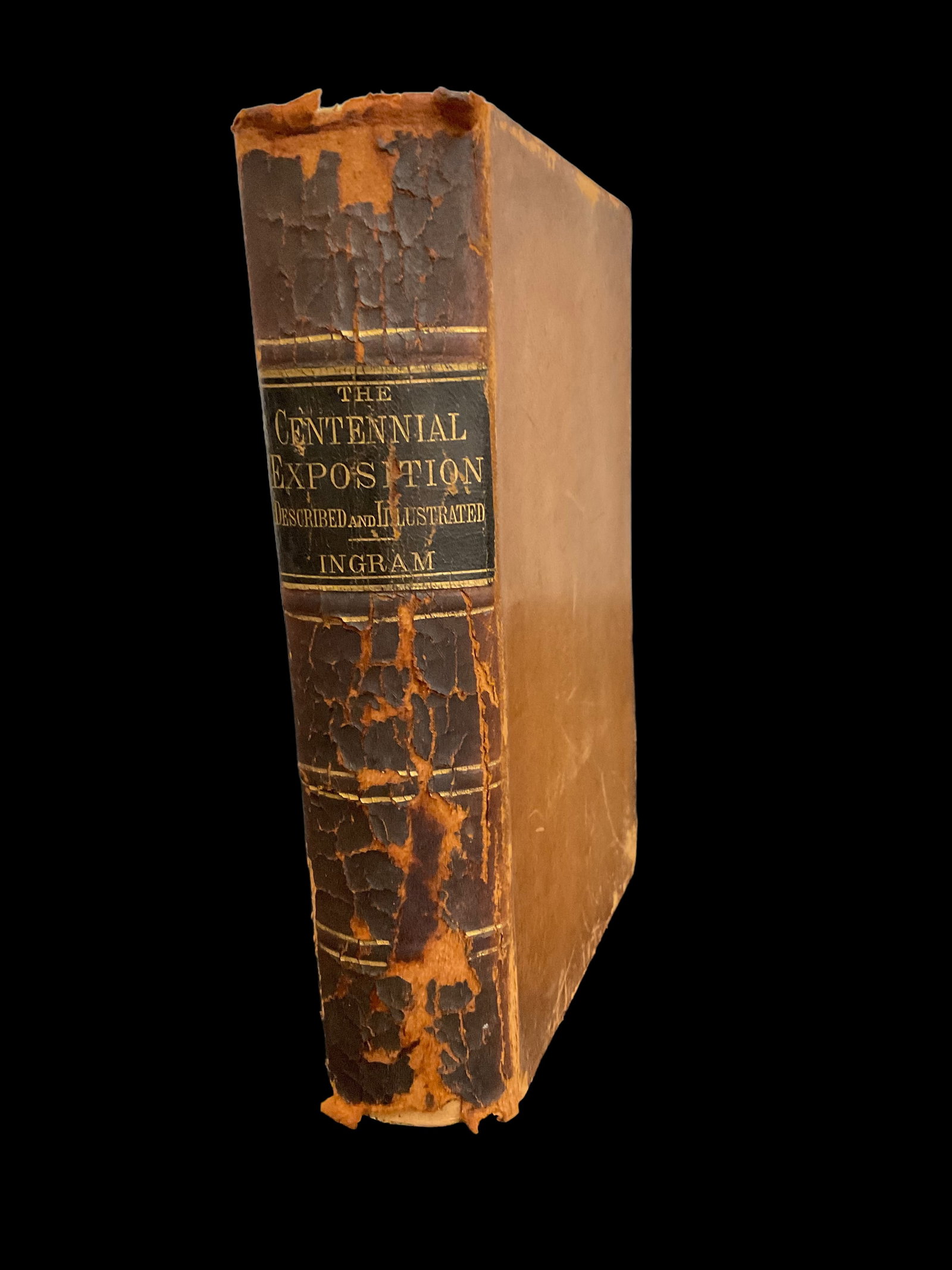 The Centennial Exposition by J. S. Ingram, 1876: The Centennial Exposition by J. S. Ingram, 1876 Described And Illustrated, Being A Concise And Graphic Description Of The Grand Enterprise, Published by Hubbard Bros. Decorative End Papers Condition, 