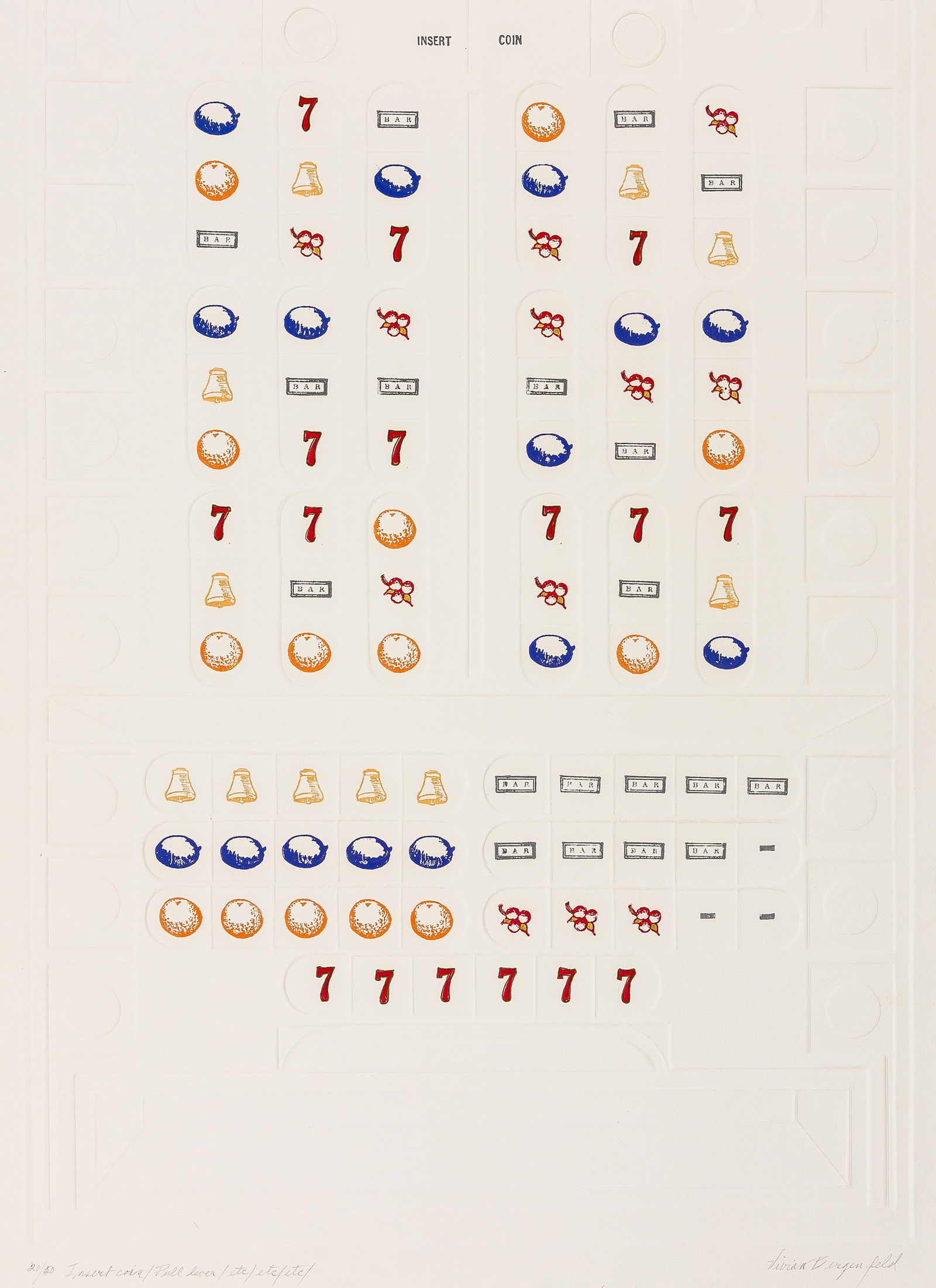 Vivian BERGENFELD: "Insert Coin / Pull Lever /..." (1 of 2)