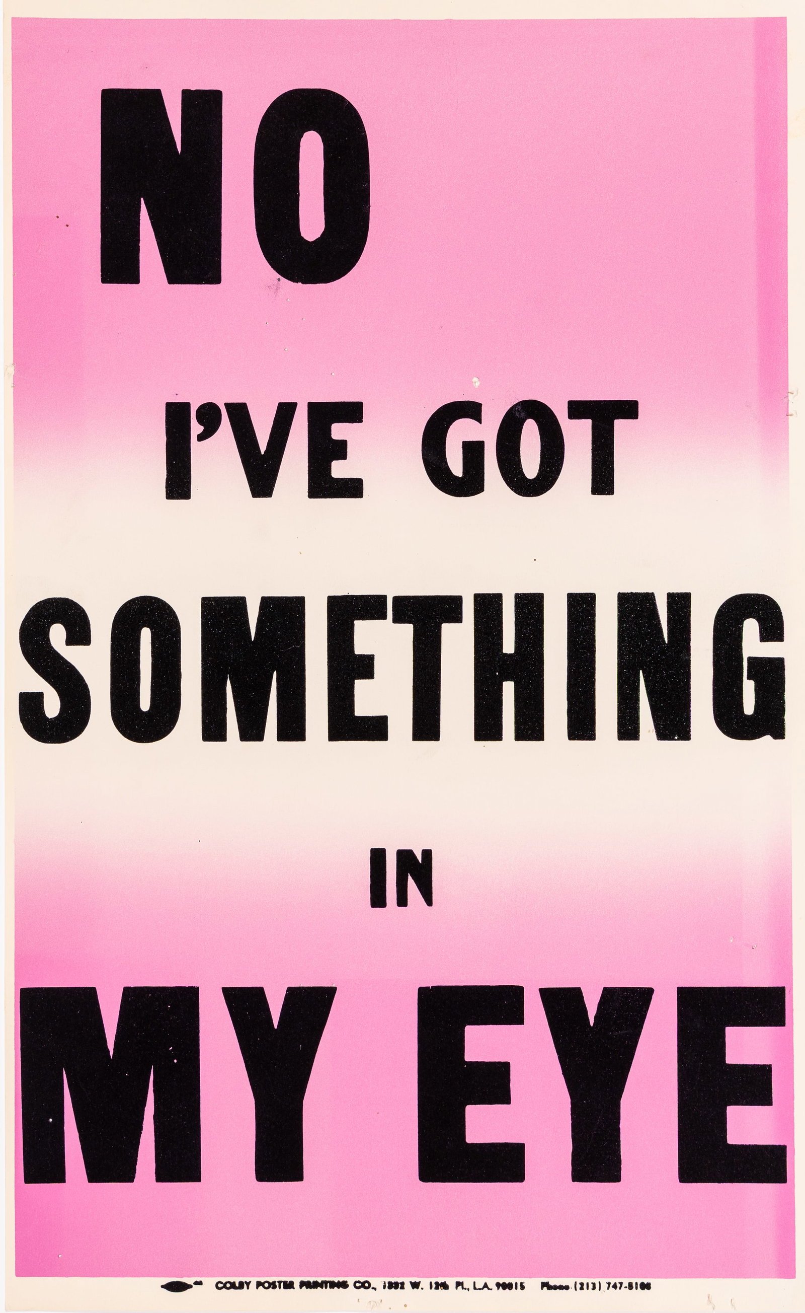 Allen RUPPERSBERG: "No, I've Got Something in My Eye".: Allen RUPPERSBERG (American, b. 1944): "No, I've Got Something in My Eye". Color lithograph on wove paper, 1988. Reference: Lemon/Cvikota p. 609, AR-88-975. Working trial proof of plate 9, aside from 