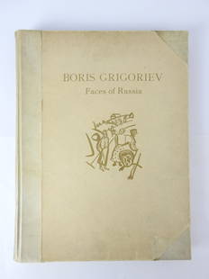 GRIGORIEV: Boris GRIGORIEV Faces of Russia. Text by Louis Reau, Clare Sheridan, Andre Levinson, Claude Farrere et Andre Antoine. Londres, 1924. In-4 cartonnage illustre de l'editeur. 25 planches hors-texte.