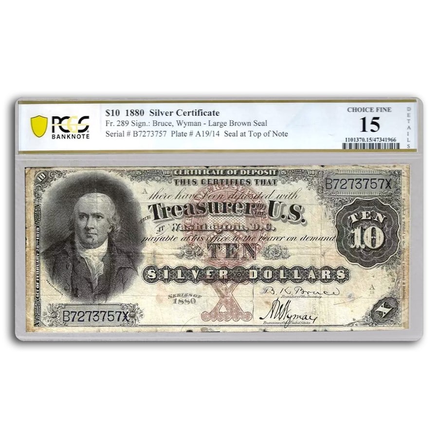 1880 $10 Silver Cert. Robert: 1880 $10 Silver Cert. Robert Morris F-15 PMG (Fr#289) Details SKU n: RBJ296269 Year: 289 Grade: Fine - 15 Grade Service: PCGS Denomination: 10 Dollars Mint Mark: N/A - Not Available Metal