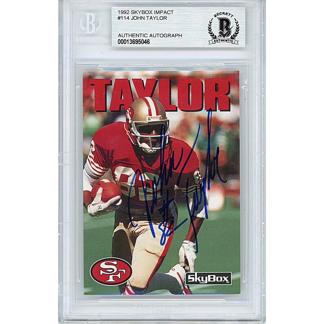 John Taylor Signed San Francisco 49ers 1992 Skybox Impact Football Card Beckett BAS Autographed Slab: John Taylor Signed San Francisco