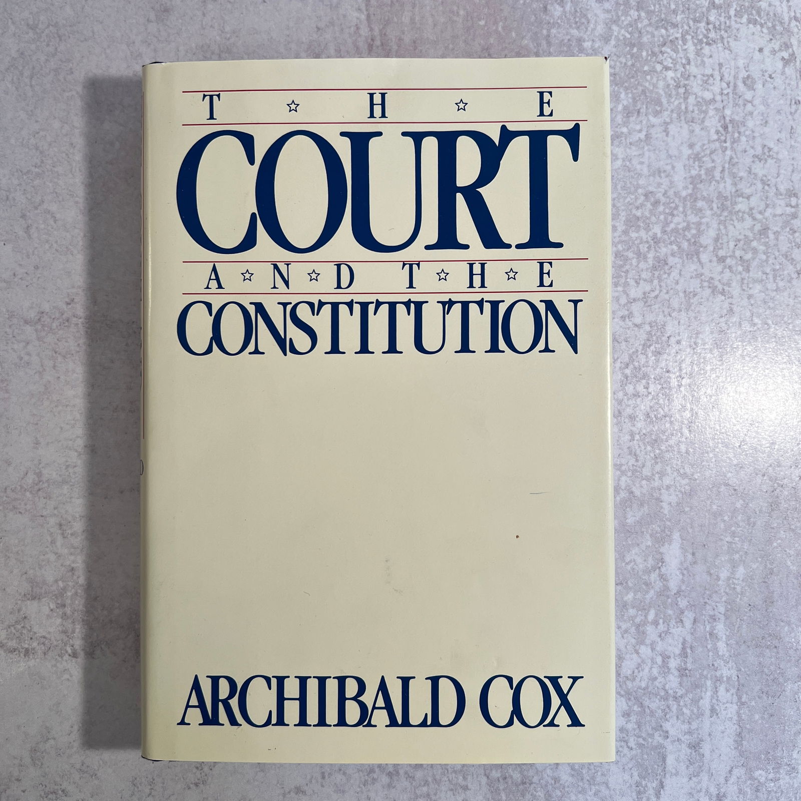 Archibald Cox - The Court and the Constitution, Signed (1 of 8)
