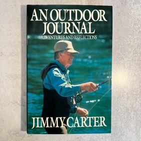 Jimmy Carter - An Outdoor Journal, Signed