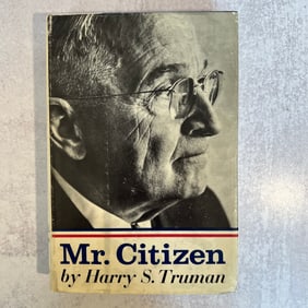 Harry S. Truman: Mr Citizen, Signed