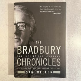 Ray Bradbury and Sam Weller: The Bradbury Chronicles, Signed