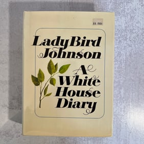 Lady Bird Johnson - A White House Diary, Signed