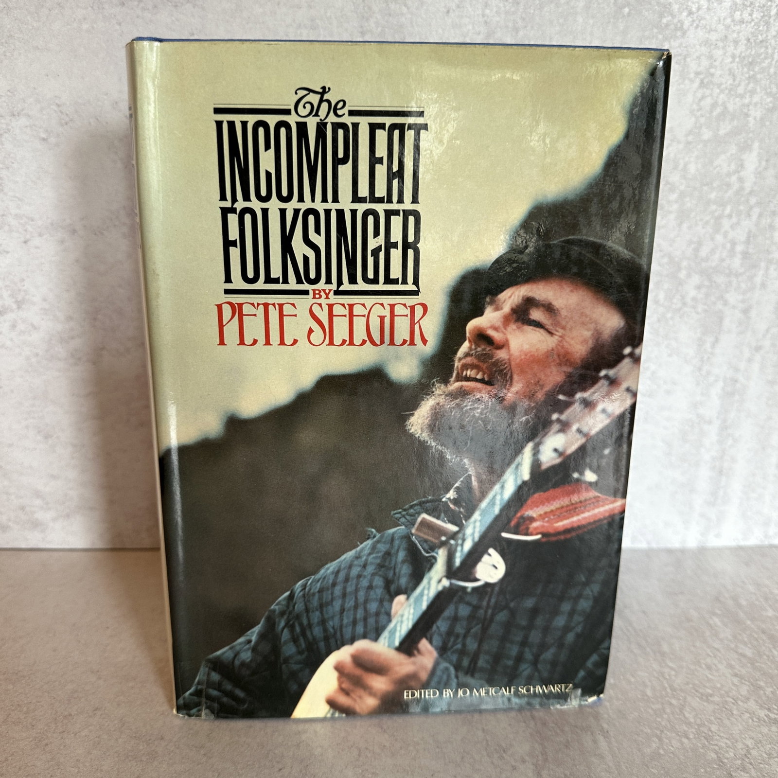 Pete Seeger - The Incompleat Folksinger, Signed and Inscribed (1 of 6)