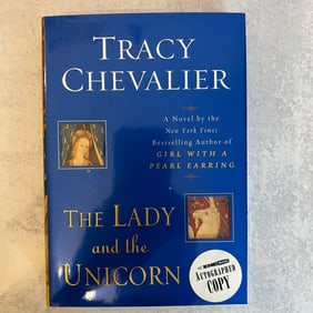 Tracy Chevalier - The Lady and the Unicorn, Signed