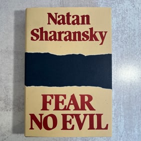 Natan Sharansky - Fear No Evil, Signed