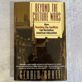 Gerald Graff - Beyond the Culture Wars, Signed