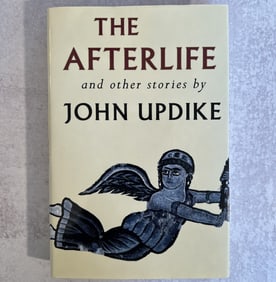 John Updike - The Afterlife, Signed