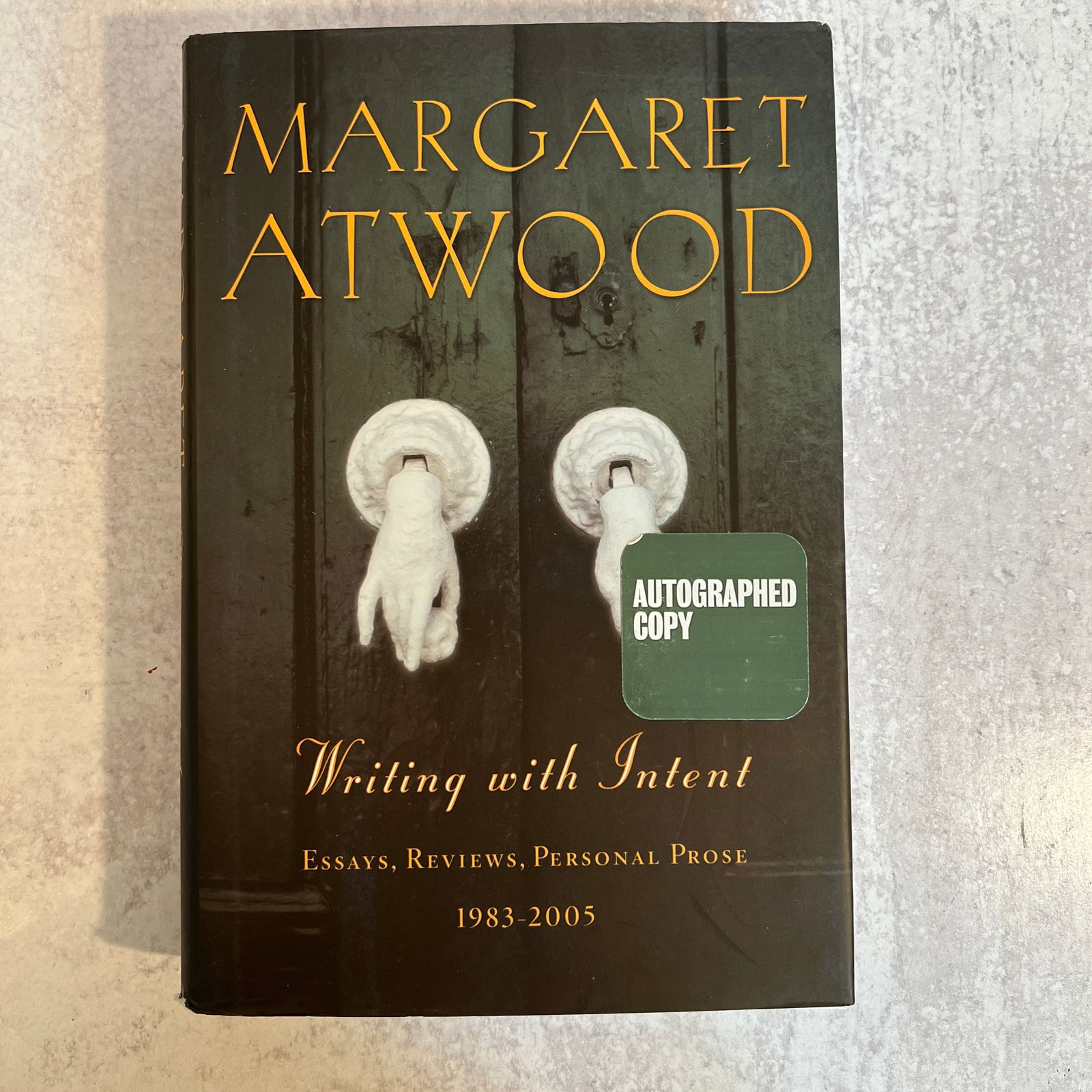 Margaret Atwood - Writing with Intent, Signed (1 of 7)