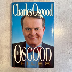 Charles Osgood - The Osgood Files, Signed and Inscribed