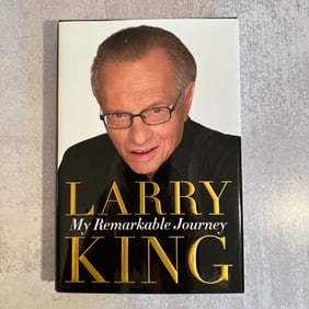 Larry King - My Remarkable Journey, Signed