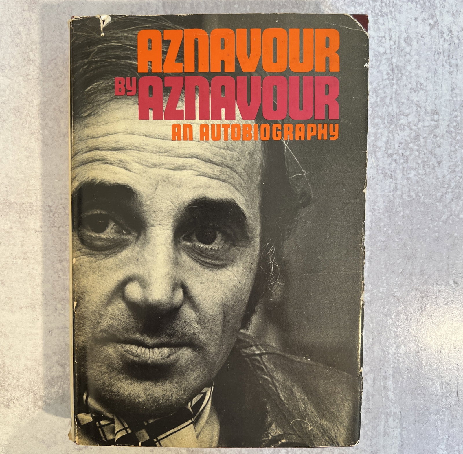 Charles Aznavour - Aznavour Aznavour, Signed: Charles Aznavour - Aznavour by Aznavour, an Autobiography Signed. English translation copyright 1972. Refer to photos for additional condition information as they are a part of the description. Please