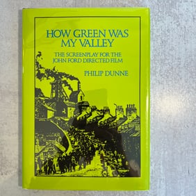 Philip Dunne - How Green Was My Valley, Signed