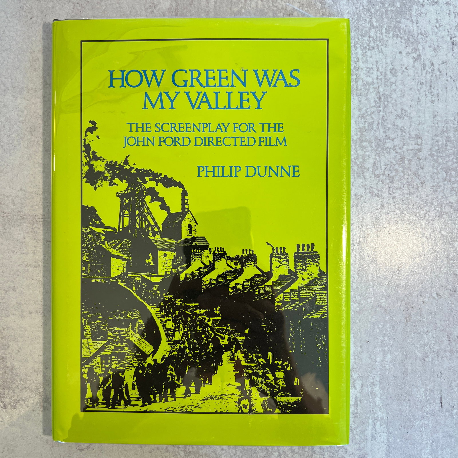 Philip Dunne - How Green Was My Valley, Signed (1 of 7)
