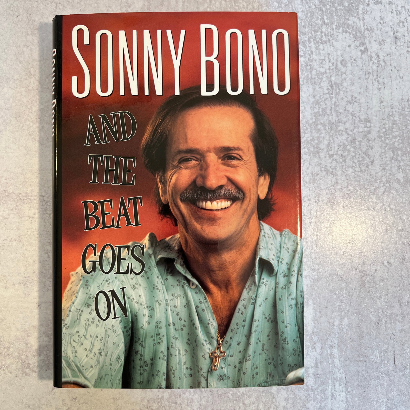 Sonny Bono - And the Beat Goes On, Signed (1 of 6)