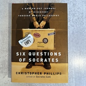 Christopher Phillips - Six Questions of Socrates, Signed