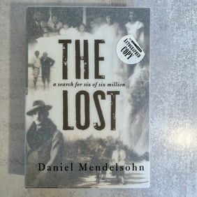 Daniel Mendelsohn - The Lost, Signed