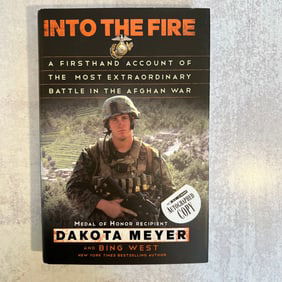 Dakota Meyer and Bing West - Into the Fire, Signed
