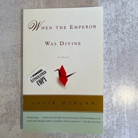 Julie Otsuka - When the Emperor was Divine, Signed