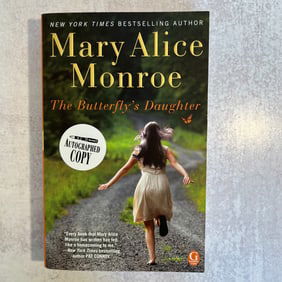 Mary Alice Monroe - The Butterfly's Daughter