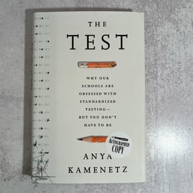 Anya Kamenetz - The Test, Signed
