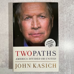 John Kasich - Two Paths, Signed