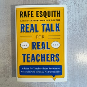 Rafe Esquith - Real Talk for Real Teachers, Signed
