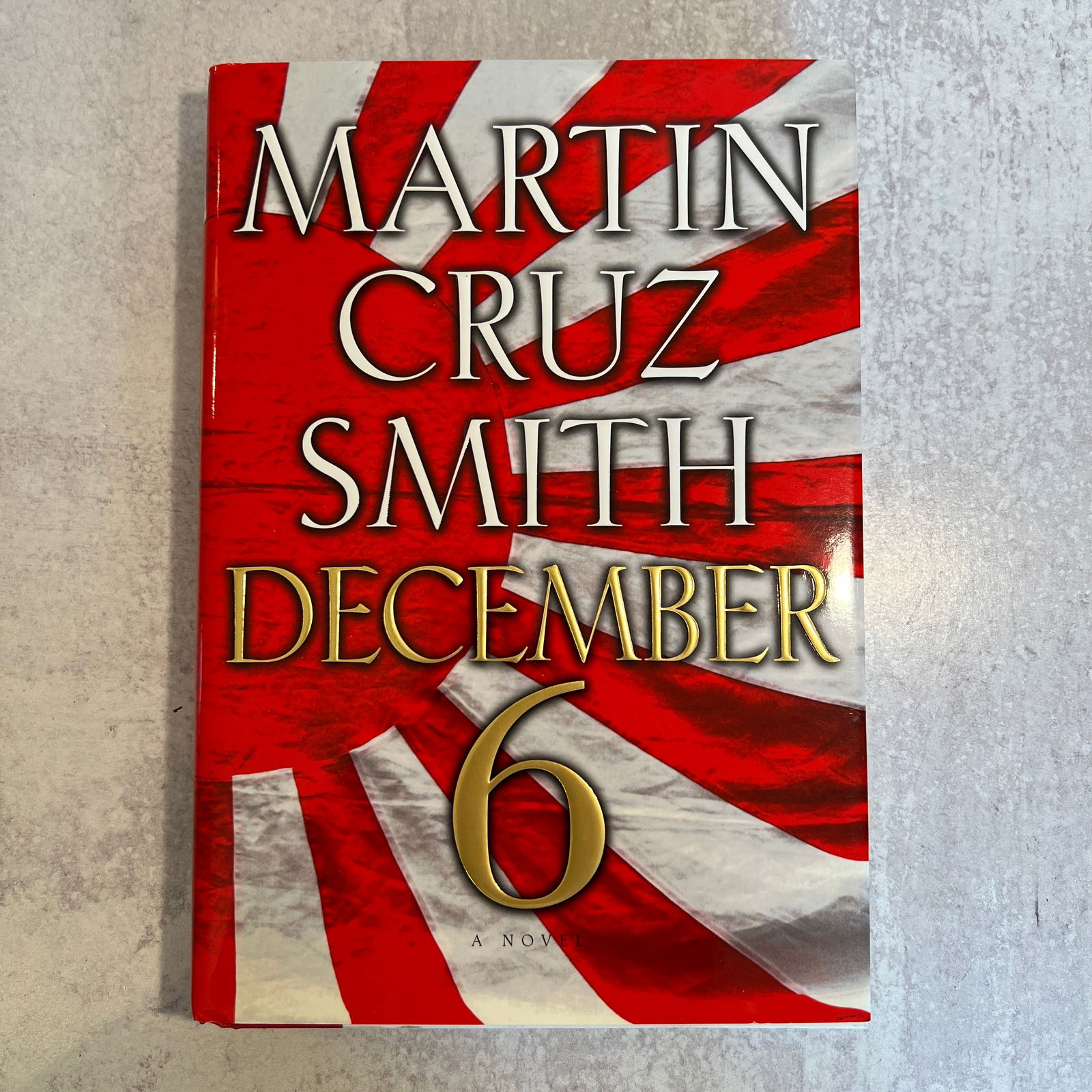 Martin Cruz Smith - December 6, Signed