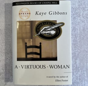 Kaye Gibbons - A Virtuous Woman, Signed