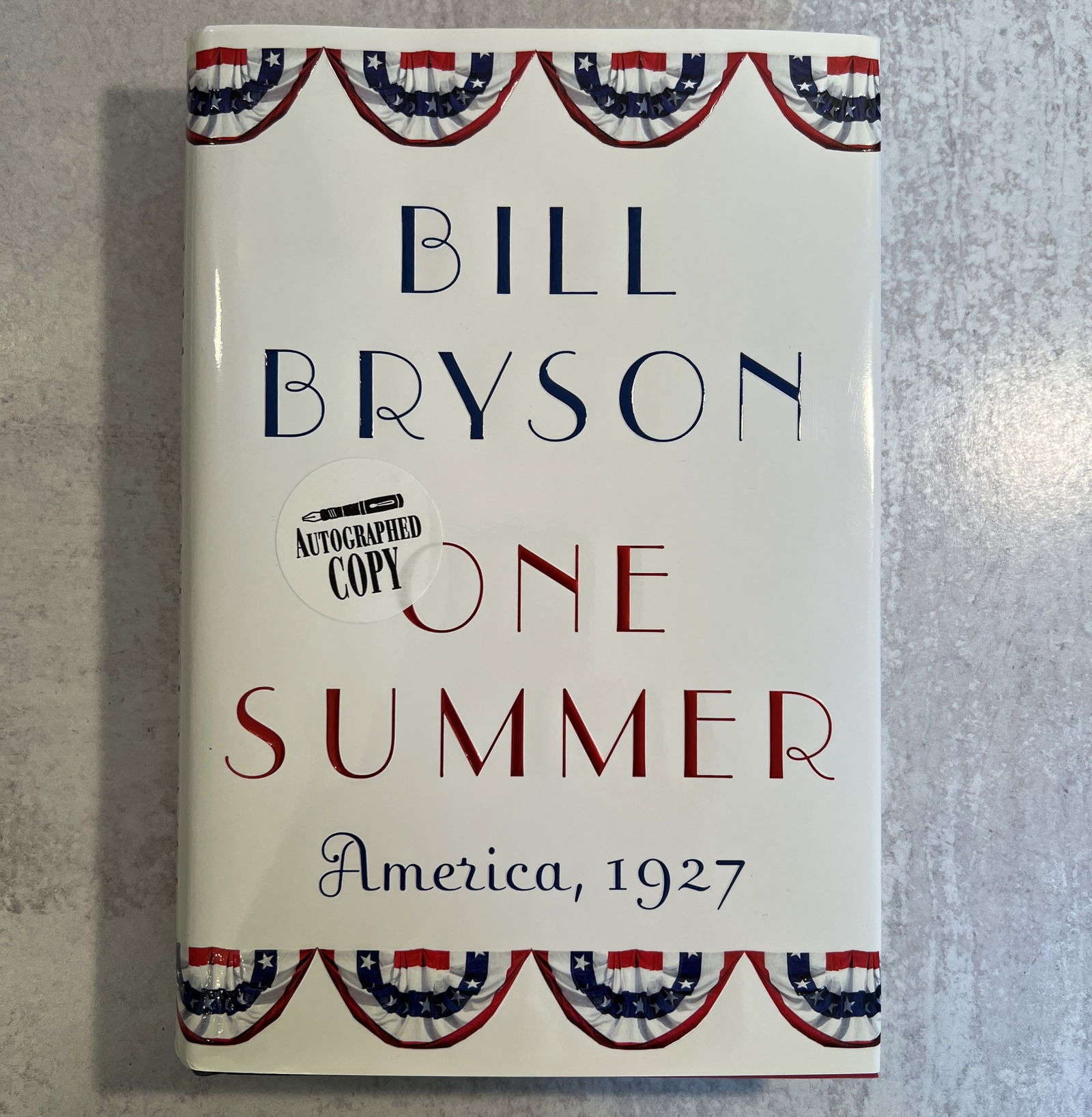 Bill Bryson - One Summer, Signed (1 of 6)