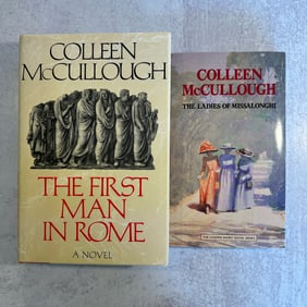 Colleen McCullough Signed: The First Man in Rome, and The Ladies of Missolonghi