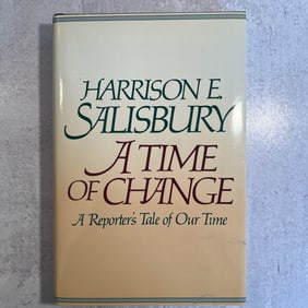 Harrison Salisbury Signed - A Time of Change