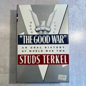 Studs Terkel - The Good War, Signed First Edition