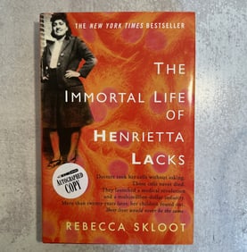 Rebecca Skloot - The Immortal Life of Henrietta Lacks, Signed