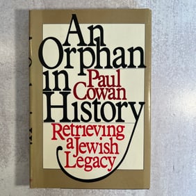 Paul Cowan - An Orphan in History, Signed