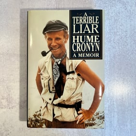 Hume Cronyn: A Terrible Liar, Signed