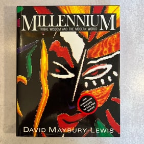 David Maybury-Lewis Millennium - Tribal Wisdom and the Modern World, Signed and Inscribed