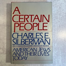 Charles E. Silberman - A Certain People, Signed