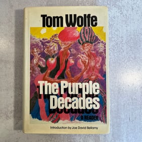 Tom Wolfe - The Purple Decades, a Reader, Signed