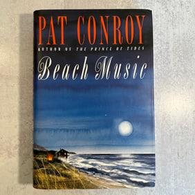 Pat Conroy - Beach Music, Signed and Inscribed