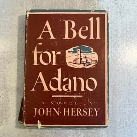 John Hersey - A Bell for Adano, Signed and Inscribed