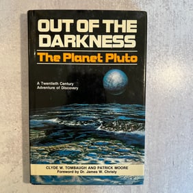 Clyde Tombaugh - Out of the Darkness, Signed and Inscribed