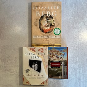 Elizabeth Berg - Range of Motion, What We Keep, and Until the Real Thing Comes Along